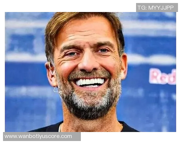 克洛普称赞维尔茨为百年天才相关讨论不应被夸大